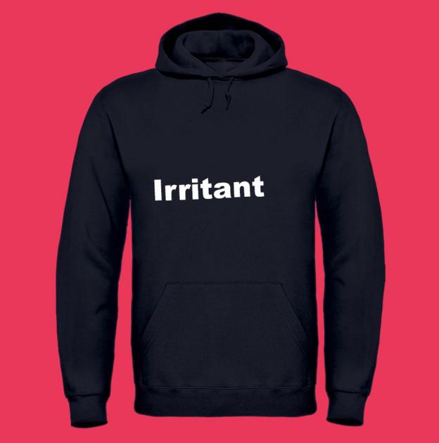 Vet irritante hoodie met tekst die niet in het midden staat haha