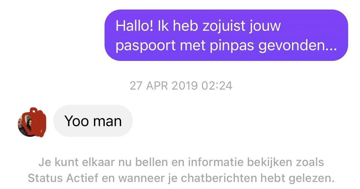 Man vindt vijf jaar geleden tijdens Koningsnacht een paspoort met daarin wat pasjes, hij speurt de eigenaar op via Facebook en dan ontstaat dit bizarre gesprek (7 screens)